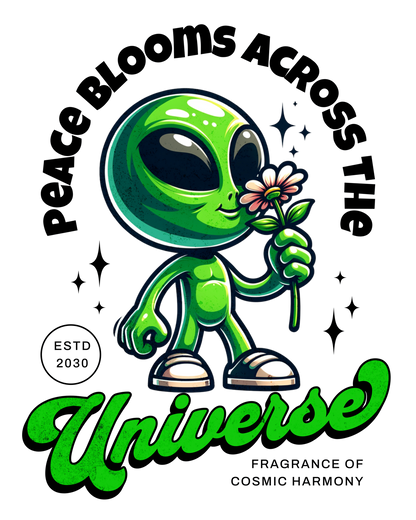 Funny Alien With a Flower Universe Quote